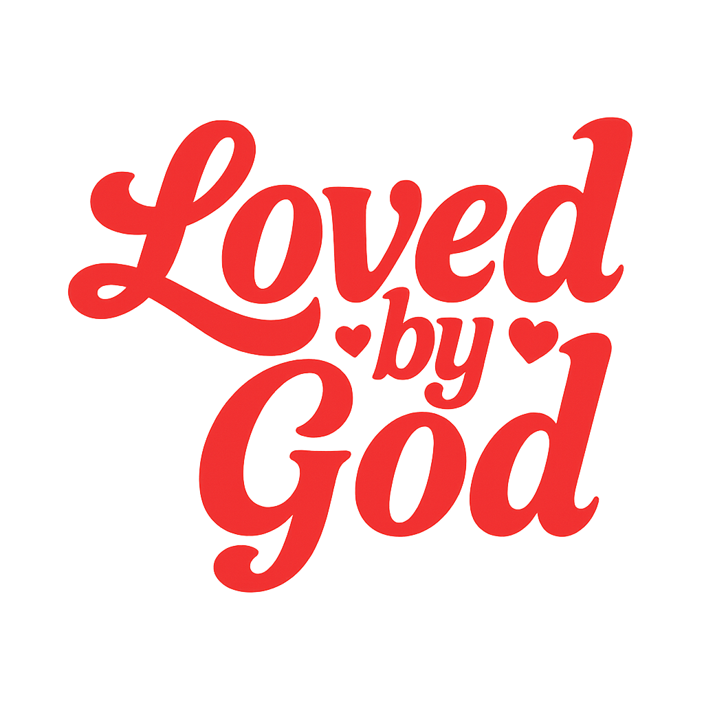 Loved by God Christian Graphic Tee - Unisex