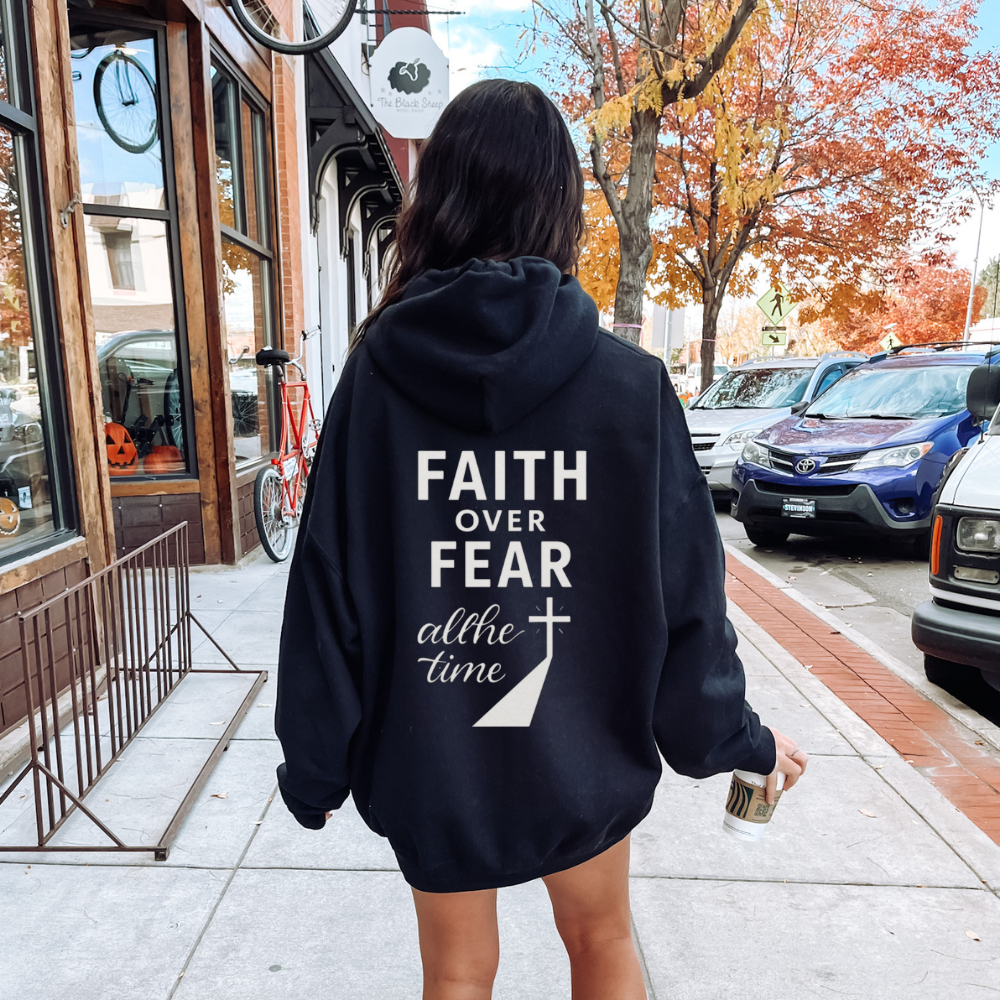 Faith Over Fear All the Time Zip Hoodie