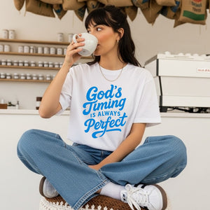 God's Timing is Always Perfect Graphic Tee