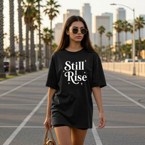 Still I Rise Women's Graphic Tee - Black