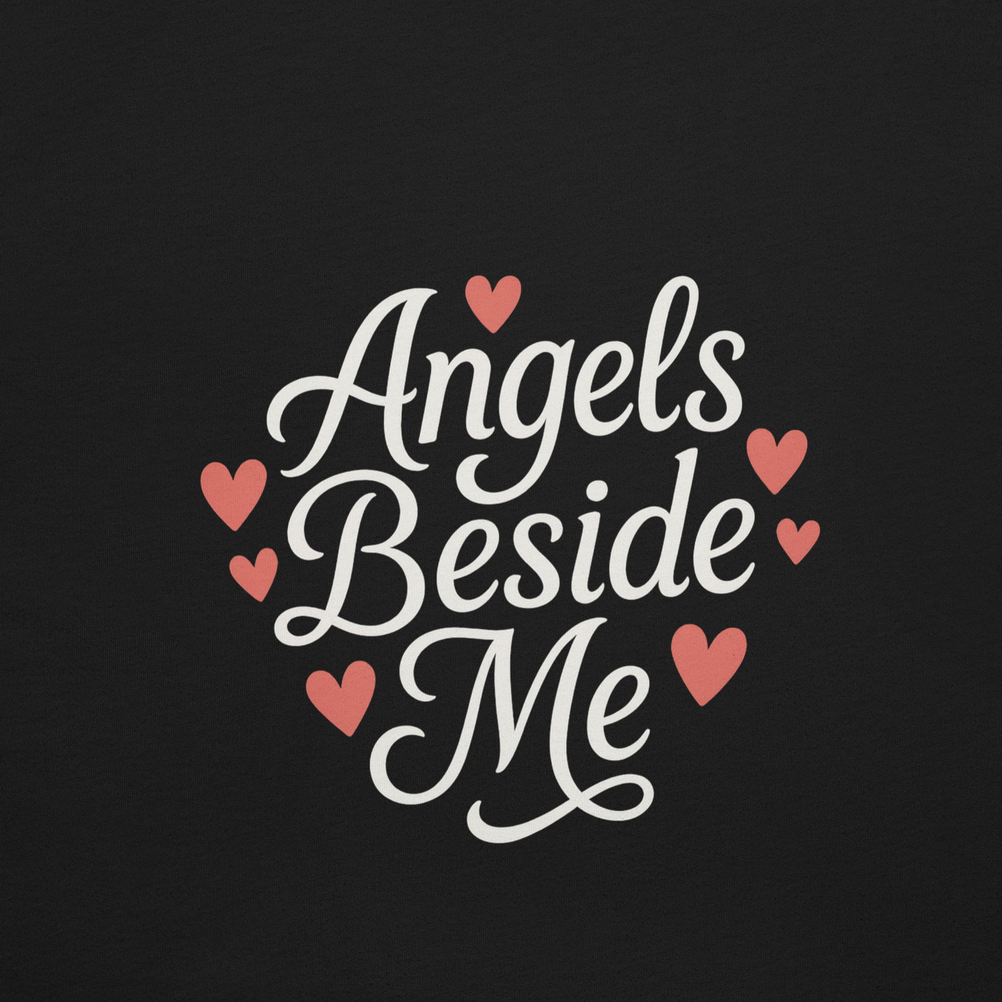 Angels Beside Me - Back Print Christian Tee