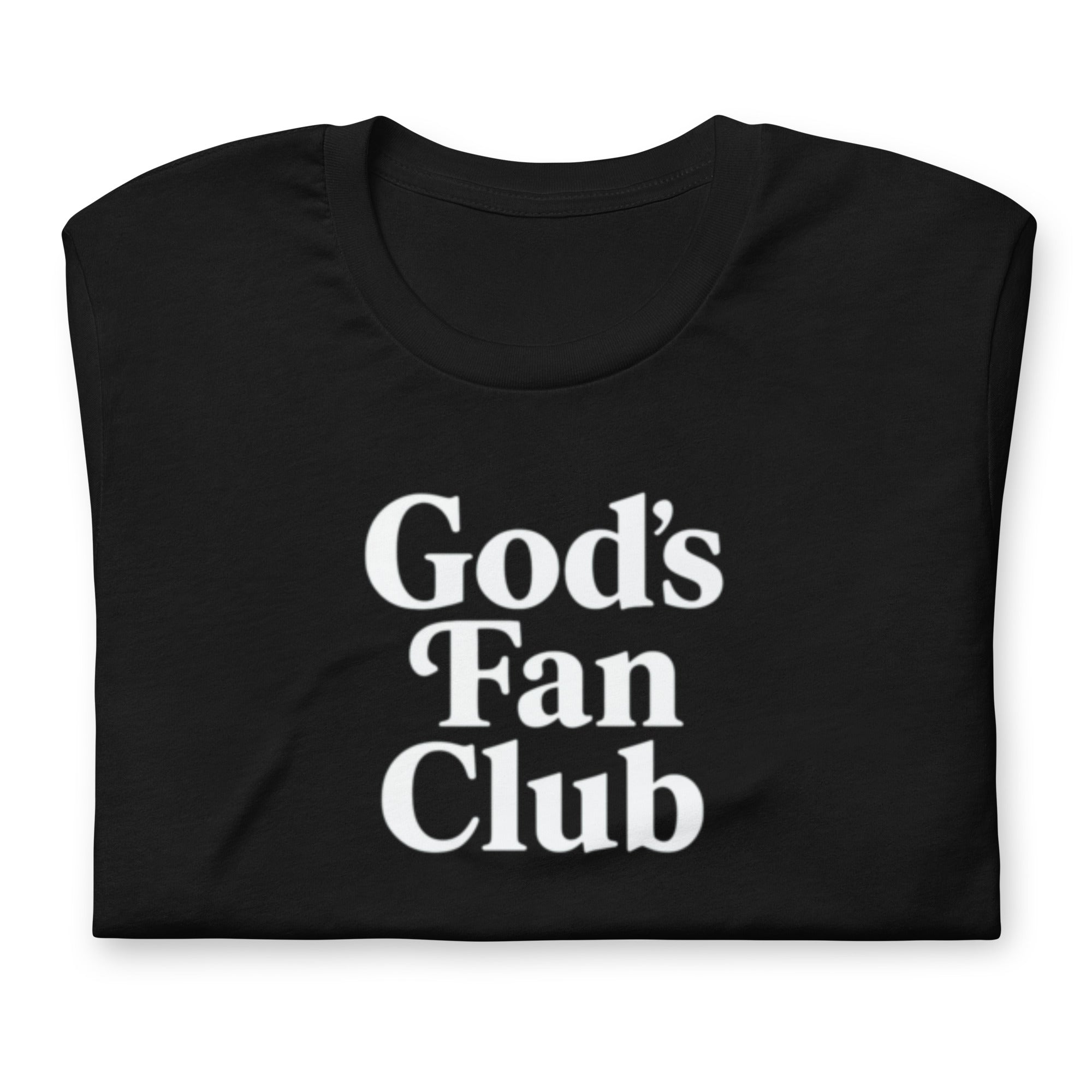 God's Fan Club Shirt - White on Black