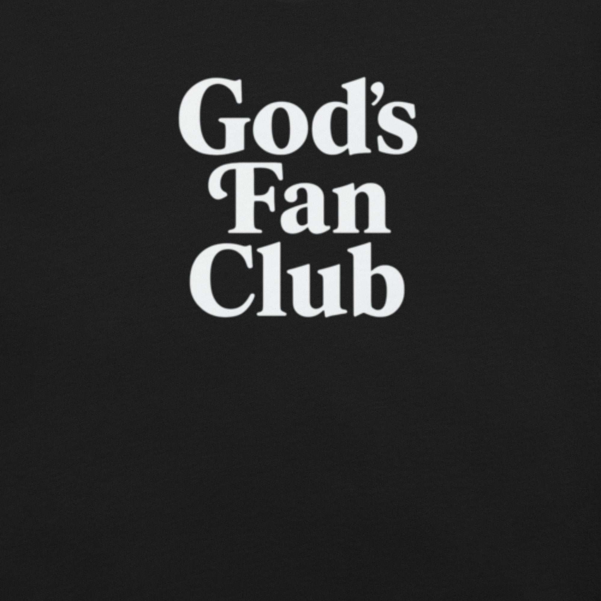 God's Fan Club Shirt - White on Black