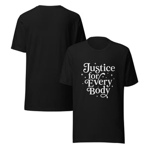 Justice for Every Body Women's Graphic Tee