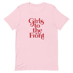 Girls to the Front Women's Graphic Tee - Pink and Red
