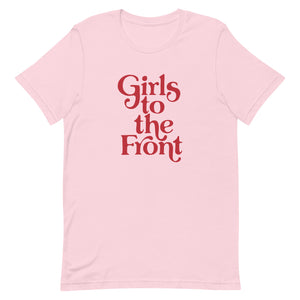 Girls to the Front Women's Graphic Tee - Pink and Red