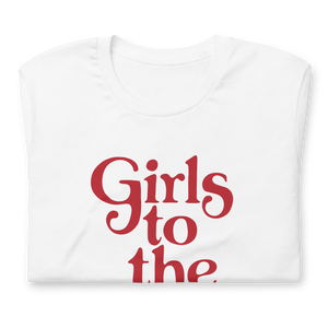 Girls to the Front Women's Graphic Tee