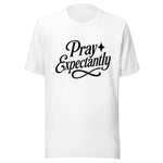 Pray Expectantly - God Tee