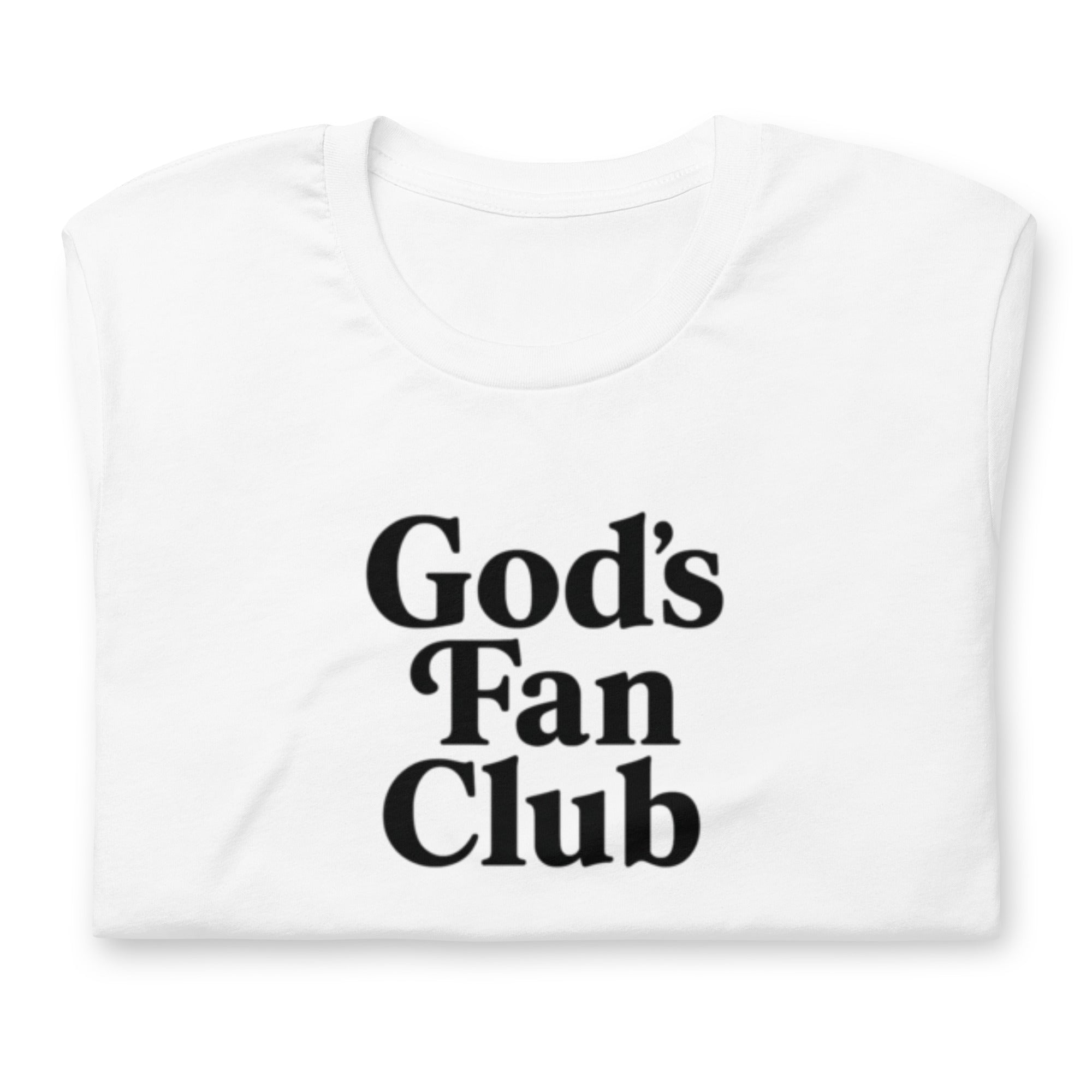 God's Fan Club Shirt - Black on White