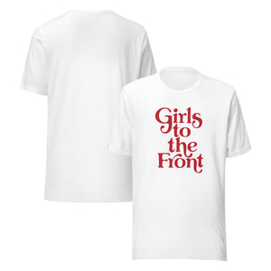 Girls to the Front Women's Graphic Tee