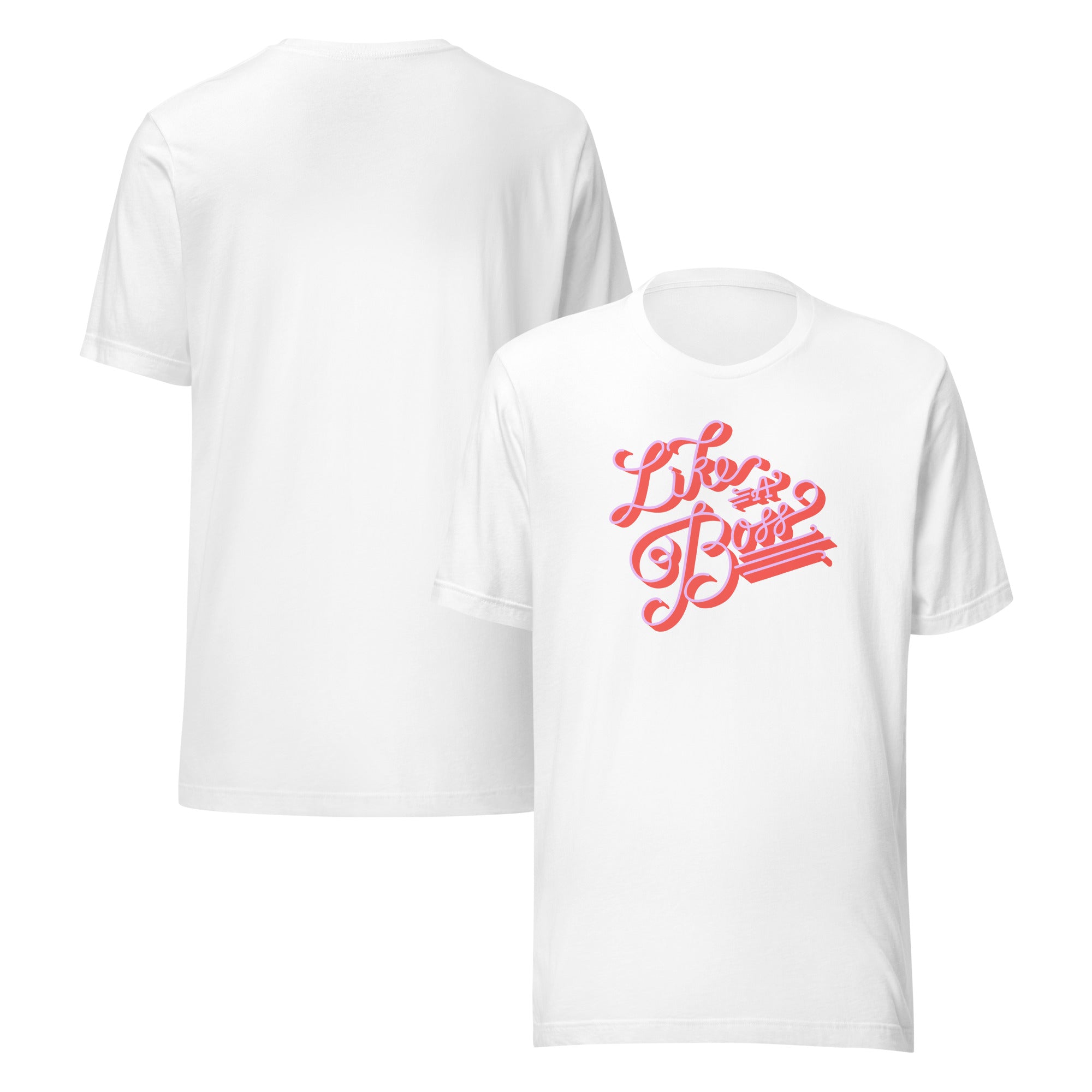 Like a Boss Women's Graphic Tee - White