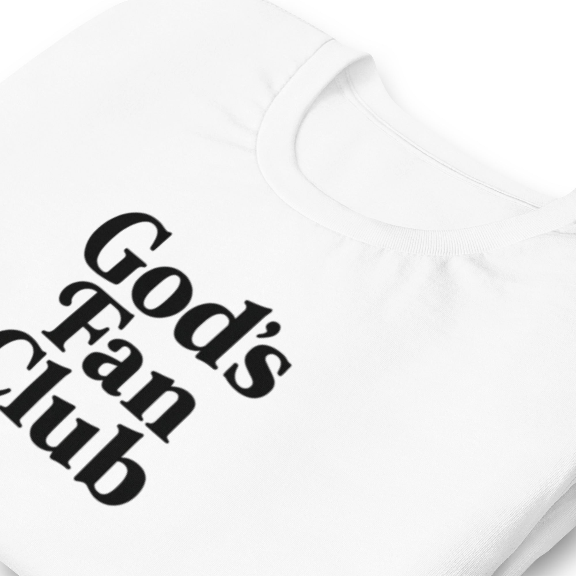 God's Fan Club Shirt - Black on White