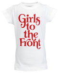 Girls to the Front Toddler Graphic Tee - White