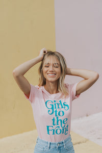 Girls to the Front Feminist Graphic Tee - Pink & Turquoise